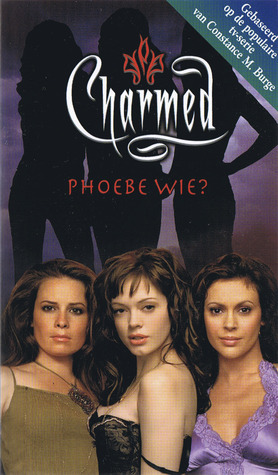 Phoebe wie?