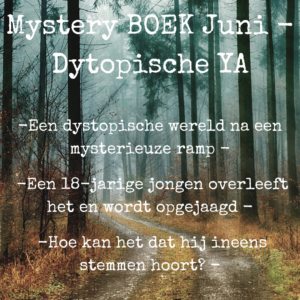 Mystery boek Juni - Dytopische YA
