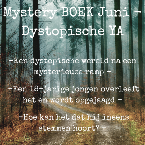 Mystery BOEK Juni - Dystopische YA
