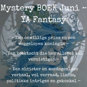 Mystery boek Juni ~ YA Fantasy