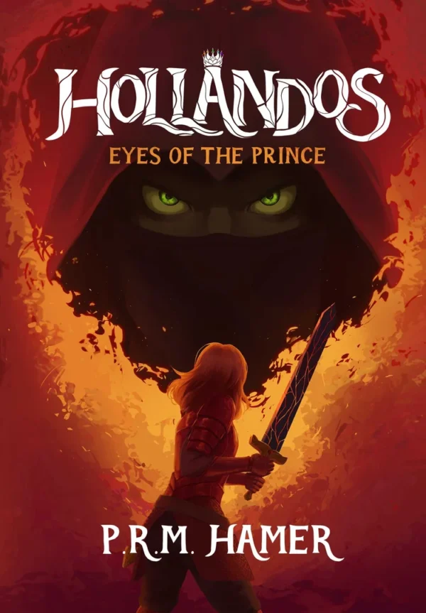 The Hollandos Saga #1 - P.R.M. Hamer