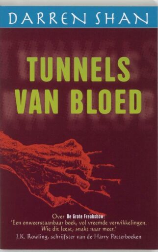 de wereld van darren shan 3 - tunnels van bloed