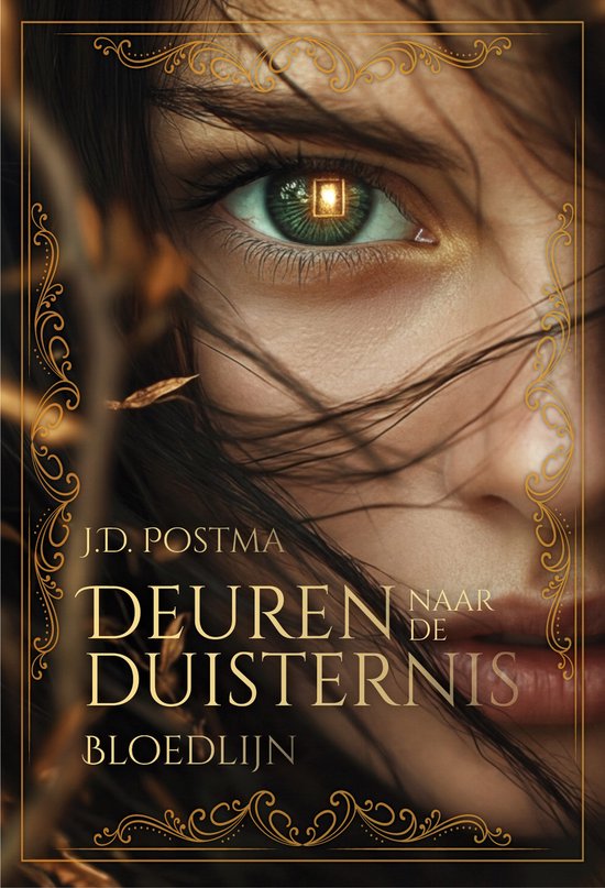 Deuren naar de Duisternis - Bloedlijn - J.D. Postma
