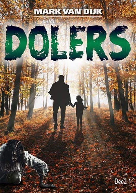 Dolers (#1) - Mark van Dijk