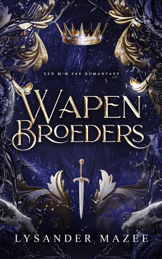 Wapenbroeders - Lysander Mazee