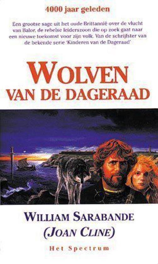 Wolven van de dageraad - William Sarabande